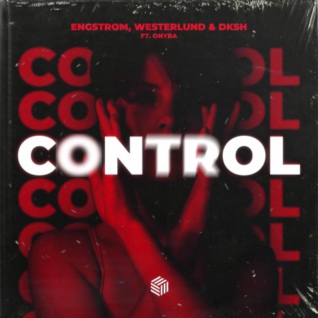 Control ft. Westerlund, DKSH & Onyra cover art
