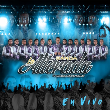 Sigue la Parranda (En Vivo) ft. Banda la Alterada cover art