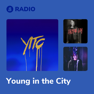 Young in the City Radio