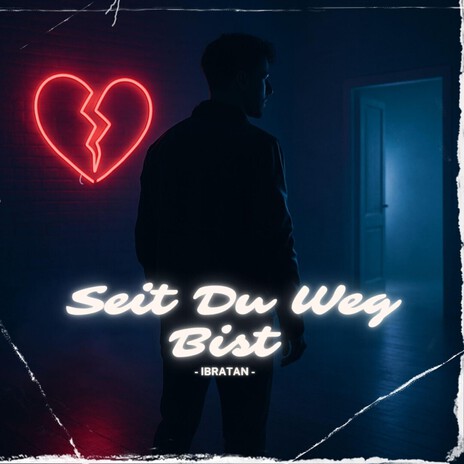 - Seit Du Weg Bist - cover art