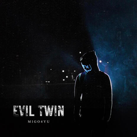 Evil Twin