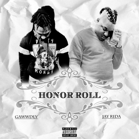 Honor Roll (feat. Gawwdly) cover art