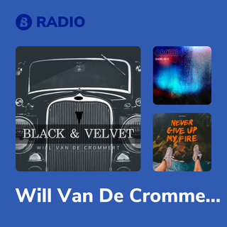 Will Van De Crommert Radio