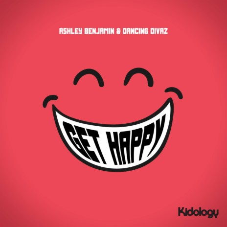 Get Happy (Original Mix) ft. Dancing Divaz cover art