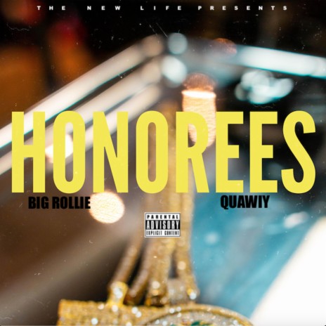 Honorees ft. QUAWIY cover art