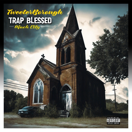 Trap Blessed