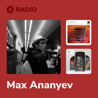 Max Ananyev Radio