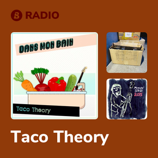 Taco Theory Radio