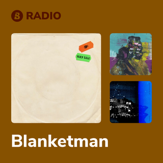 Blanketman Radio