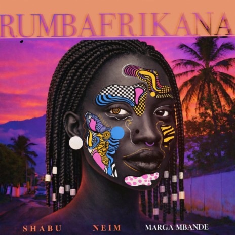 RUMBAFRIKANA ft. Neim & Marga Mbande cover art