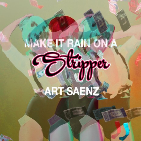 Make it rain on A stripper cover art