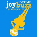 Joybuzz ft. Michael Hanke