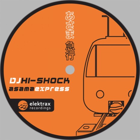 Asama Express (DJ Hi-Shock Remix) cover art
