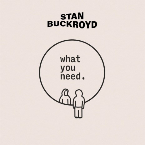What you need
