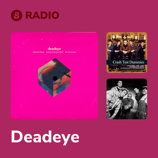 Deadeye Radio