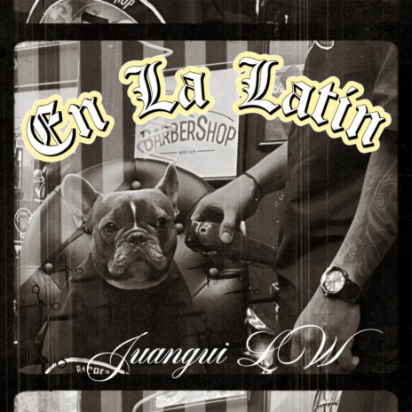 EN LA LATÍN