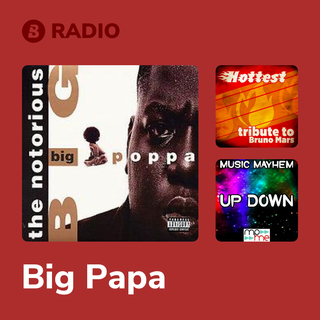 Big Papa Radio