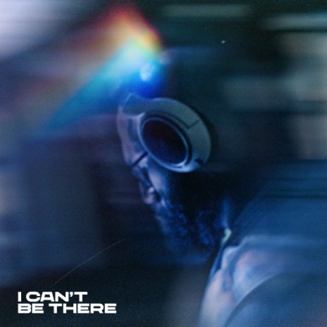 I Can't Be There cover art