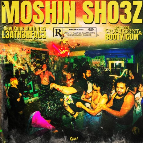 MOSHIN SHO3Z ft. Crewsont & Booty Gum cover art