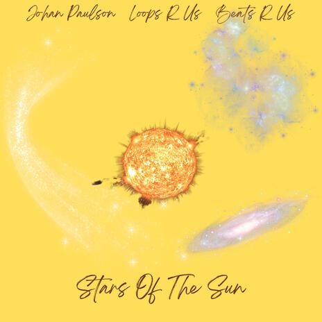 Stars Of The Sun ft. Loops R Us & Beats R Us cover art