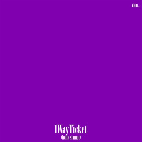 1 Way Ticket cover art