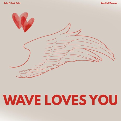 Wave loves you ft. EL YK cover art
