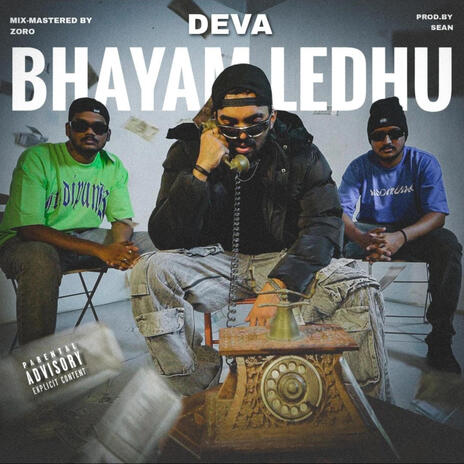 Bhayam Ledhu