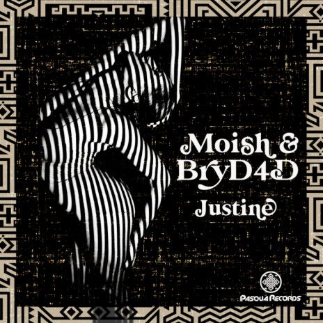 Justine (Original Mix) ft. BryD4D cover art