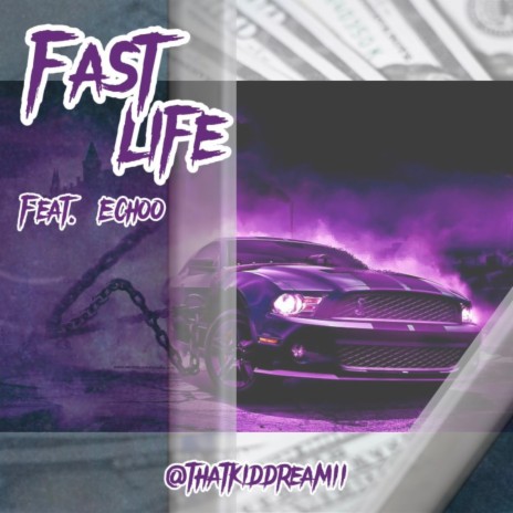 Fast Life ft. Echoo cover art
