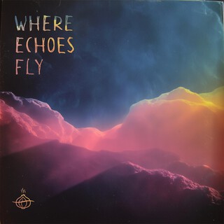 Where Echoes Fly