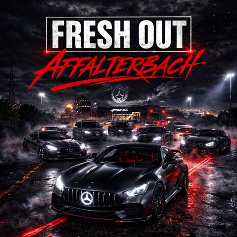 Fresh Out Affalterbach (Radio Edit) cover art