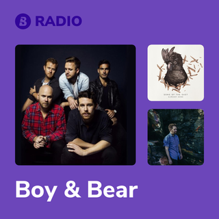 Boy & Bear Radio