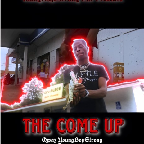 THE COME UP