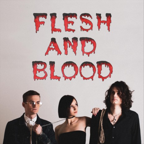 Flesh and Blood