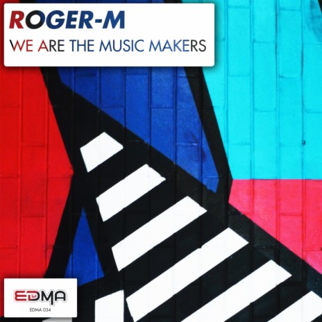We Are The Music Makers (Original Mix) cover art