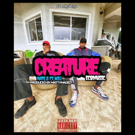 Creature ft. Will