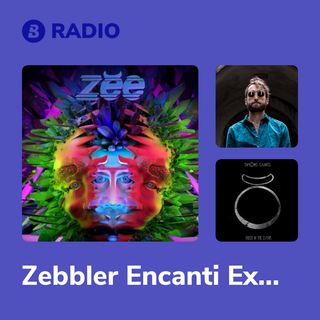Zebbler Encanti Experience Radio