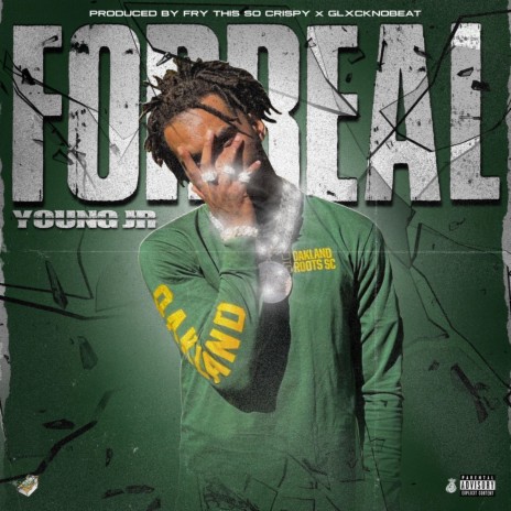 Forreal ft. Young Jr cover art