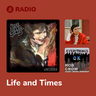 Life and Times Radio