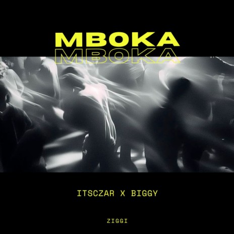 Mboka ft. I am Biggy cover art