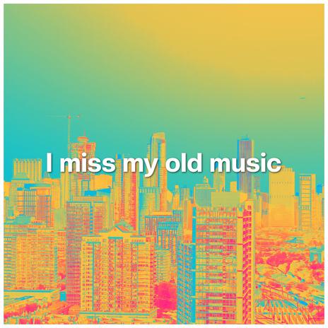 I miss my old music cover art