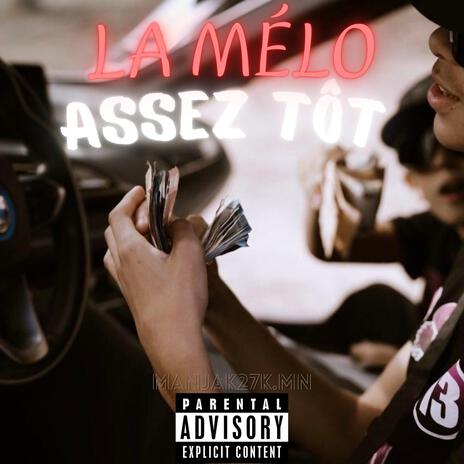 Assez tôt