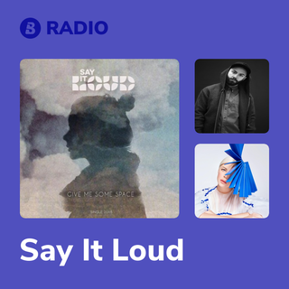 Say It Loud Radio