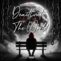 Deactivate The World (Deluxe)