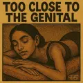 Too close to the genital