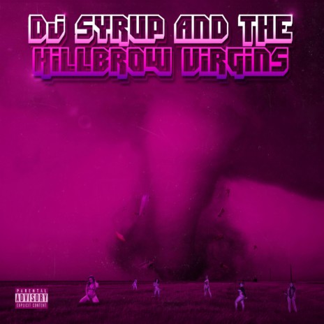 Two Virgins, One Blessed + Half Moet ft. DJ SYRUP AND THE HILLBROW VIRGINS cover art