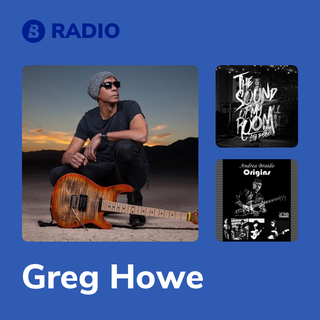 Greg Howe Radio