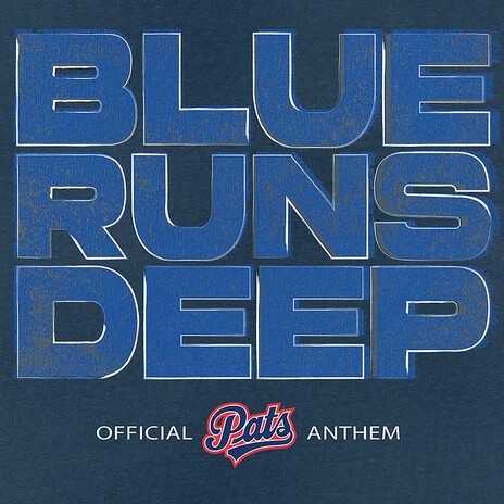 Blue Runs Deep (Official Pats Anthem) cover art
