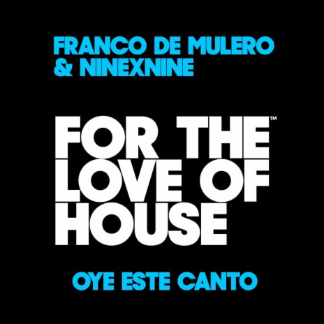 Oye este canto (Extended Mix) ft. NineXnine cover art