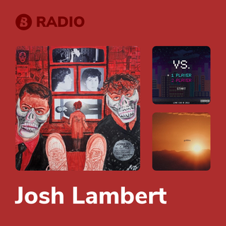 Josh Lambert Radio